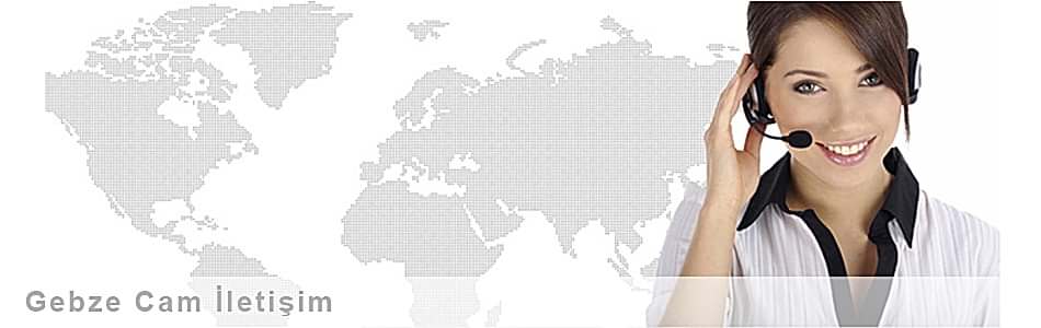 gebze_cam_iletisim